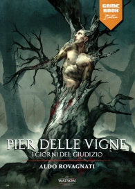 Librogame - Pier delle vigne: I giorni del giudizio