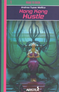 Librogame - Road to dusk n.1: Hong kong hustle