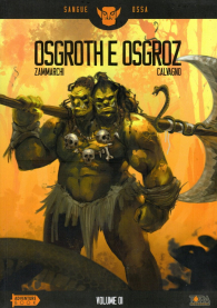 Librogame - Sangue e ossa n.1: Osgroth e osgroz - la caccia