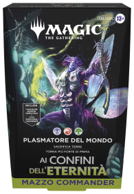 Magic - Mazzo commander - ai confini dell'eternità: Plasmatore del mondo - nero/rosso/verde