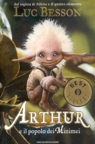 Romanzo - Arthur: E il popolo dei minimei