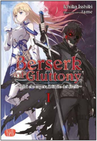 Romanzo - Berserk of gluttony - novel n.1