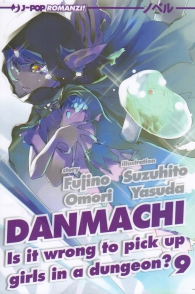 Romanzo - Danmachi - is it wrong to pick up girls in a dungeon? - novel n.9