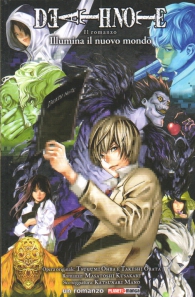 Romanzo - Death note - novel: Illumina il nuovo mondo