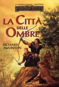 Romanzo - Forgotten realms - trilogia di avatara n.1: La città delle ombre