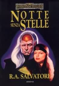 Romanzo - Forgotten realms - l'eredità di drizzt n.2: Notte senza stelle