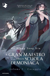 Romanzo - Il gran maestro della scuola demoniaca - novel n.3: Coraggio