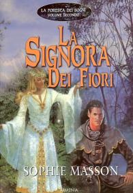 Romanzo - La foresta dei sogni n.2: La signora dei fiori