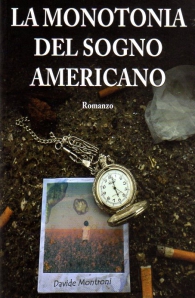 Romanzo - La monotonia del sogno americano