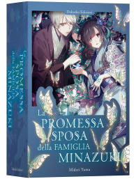 Romanzo - La promessa sposa della famiglia minazuki: Bundle