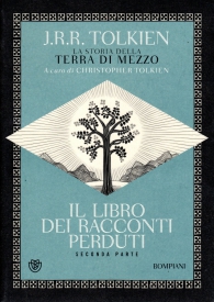Romanzo - La storia della terra di mezzo n.2: Il libro dei racconti perduti n.2