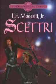 Romanzo - Le cronache di corus n.3: Scettri