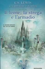 Romanzo - Le cronache di narnia n.2: Il leone, la strega e l'armadio