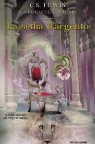 Romanzo - Le cronache di narnia n.6: La sedia d'argento