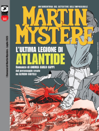 Romanzo - Martin mystere - novel: L'ultima legione di atlantide