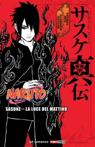 Romanzo - Naruto - novel n.3: Sasuke - la luce del mattino