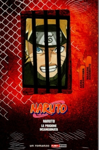 Romanzo - Naruto - novel - il film: La prigione insanguinata