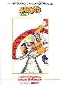 Romanzo - Naruto - novel: Cuore di ragazzo, sangue di demone
