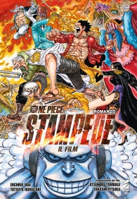 Romanzo - One piece - novel: Stampede - il film