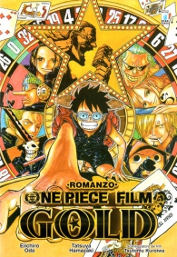 Romanzo - One piece - romanzo: Film gold