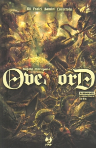 Romanzo - Overlord - novel n.4: Gli eroici uomini lucertola