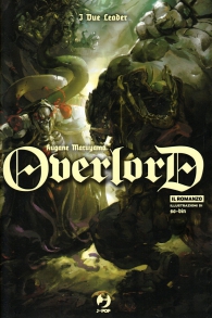 Romanzo - Overlord - novel n.8: I due leader