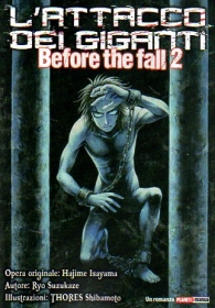 Romanzo - L'attacco dei giganti - before the fall - novel n.2