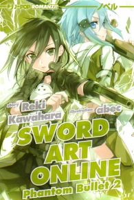 Romanzo - Sword art online - novel n.6: Phantom bullet n.2