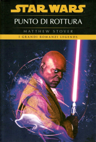 Romanzo - Star wars - novel: Punto di rottura