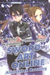 Romanzo - Sword art online - novel n.10: Alicization running