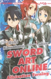 Romanzo - Sword art online - novel n.11: Alicization turning