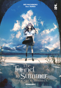 Romanzo - The tunnel to summer - the exit of goodbyes: ultramarine: Novel