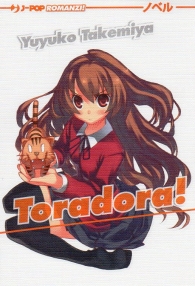 Romanzo - Toradora! - novel n.1