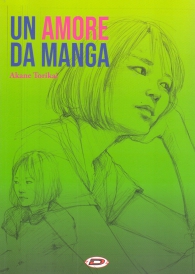 Romanzo - Un amore di manga - novel