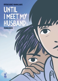 Romanzo - Until i meet my husband