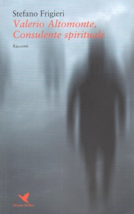 Romanzo - Valerio altomonte, consulente spirituale