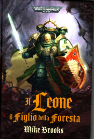 Romanzo - Warhammer 40.000 - novel: Il leone - il figlio della foresta