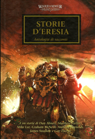 Romanzo - Warhammer 40.000 - the horus heresy - novel n.10: Storie d'eresia