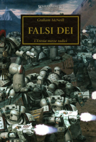 Romanzo - Warhammer 40.000 - the horus heresy - novel n.2: Falsi dei