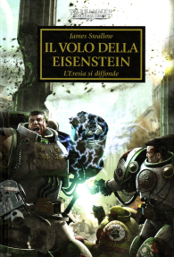 Romanzo - Warhammer 40.000 - the horus heresy - novel n.4: Il volo della eisenstein
