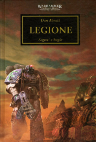 Romanzo - Warhammer 40.000 - the horus heresy - novel n.7: Legione