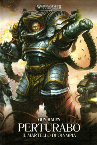 Romanzo - Warhammer - novel: Perturabo - il martello di olympia