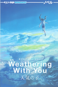 Romanzo - Weathering with you - novel