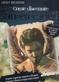 Scrittura e Disegno - Come disegnare angeli caduti