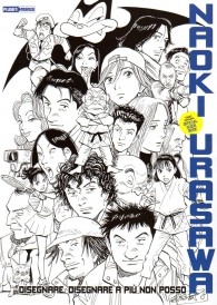 Scrittura e Disegno - Naoki urasawa: Disegnare, disegnare a più non posso