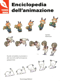 Scrittura e Disegno - Tecnica manga: Enciclopedia dell'animazione