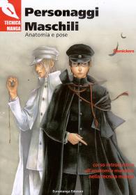 Scrittura e Disegno - Tecnica manga: Personaggi maschili