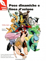 Scrittura e Disegno - Tecnica manga: Pose dinamiche e linea d'azione