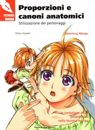 Scrittura e Disegno - Tecnica manga: Proporzioni e canoni anatomici