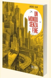 Un mondo senza fine